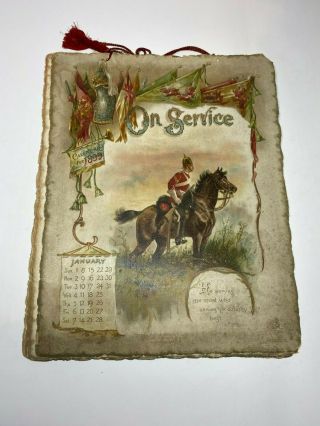 1899 Antique Victorian Calendar " On Service " Published By Raphael Tuck & Sons