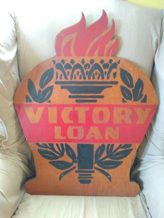 World War I Or 2 Victory Loan Torch Victory Loan (20 X 28) Hand Painted On Wood