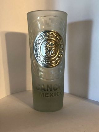 Cancun Mexico 4” Shot Glass Frosted With Badge