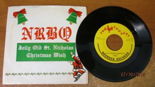 Nrbq Christmas Wish B/w Jolly Old St.  Nicholas,  Rare 45 Rpm,  7 " Record