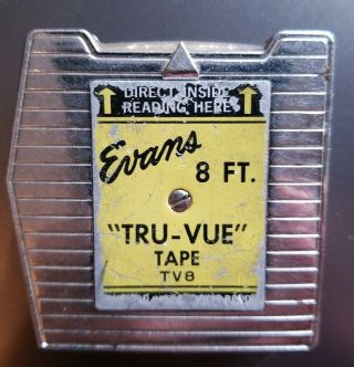 Vintage Evans 8 Ft.  " Tru - Vue " Tape Measure Made In The Usa