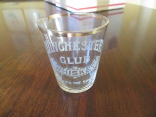 ETCHED pre pro SHOT GLASS WINCHESTER CLUB WHISKEY Kansas City Mo Block gold rim 2