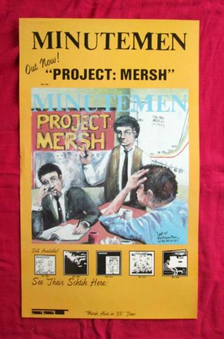 Minutemen Project: Mersh Poster 1985 Sst Punk Black Flag Mike Watt