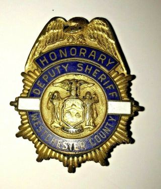 Honorary Deputy Sheriff Westchester County Badge Police Officer