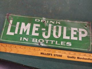 Early 1900s Drink Lime - Julep In Bottles Embossed Tin Litho Sign - 7x20 -