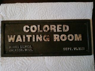 Vintage Cast Iron Segregation Sign Colored Waiting Room Jackson,  Miss.