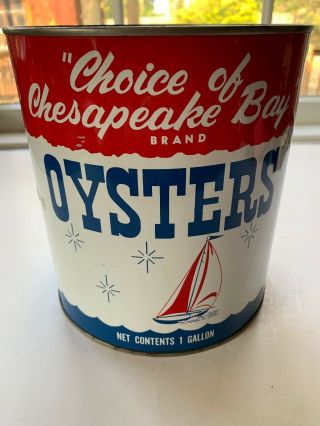 Vintage 1 Gallon Choice Of The Chesapeake Bay Oysters