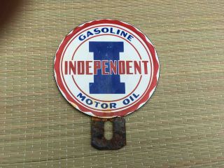 Old Independent Gasoline & Motor Oil Porcelain Advertising License Plate Topper