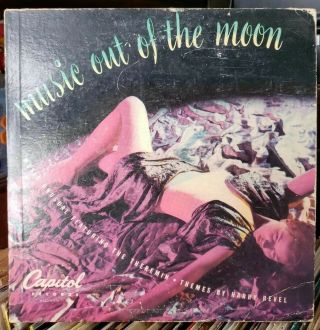 Music Out Of The Moon: Music Unusual Feat.  The Theremin Capitol H - 2000 10 " 1950