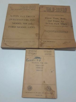 3 Us Army War Department Technical Manuals Dated 1944 Willys Tm 9 - 803 Tm 9 - 1803b