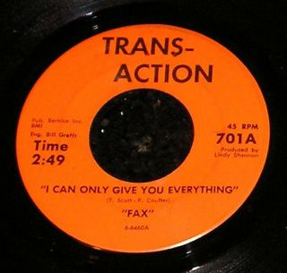 Private 1966 Wi Garage 45 - The Fax " I Can Only Give You Everything " Transaction