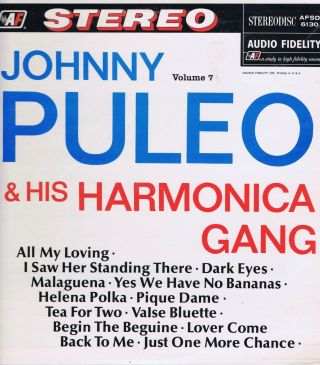 Johnny Puleo & His Harmonica Gang Vol.  7 Vinyl 12 " Lp - 33 Pop Album Ex Stereo