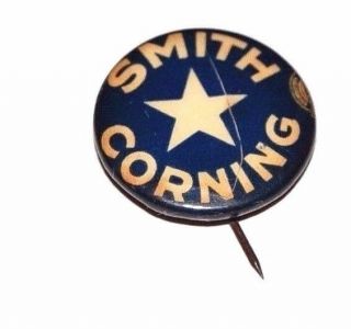 1928 Alfred E.  Smith Governor Corning Al Campaign Pin Pinback Button Political