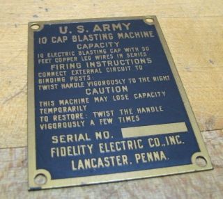 Old US ARMY 10 CAP BLASTING MACHINE Nameplate Tag Sm Sign FIDELTIY ELEC PENNA 2