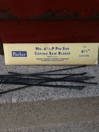 2 Vintage Packets Of Parker Mfg.  Co.  No.  6 1/2p Pin End Coping Saw Blades 6 1/2 "