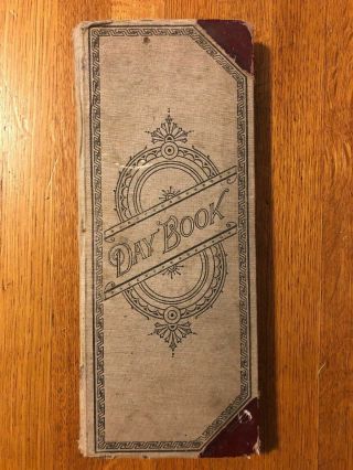 Vintage Day Book Ledger 1920s - 30s Handwritten Personal Records Montana Idaho