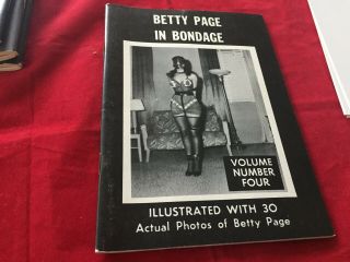 Vintage Betty Page In Bondage Volume 4 Illustrated With 30 Actual Photos - Betty