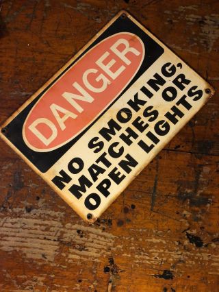 Porcelain Danger No Smoking Matches Or Open Lights Sign