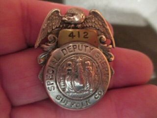 Vintage Suffolk County Ny Special Deputy Sheriff Badge 412 Circa 1920