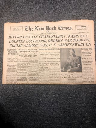 York Times Newspaper May 2,  1945 " Hitler Dead In Chancellery,  Nazis Say "