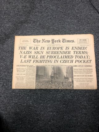 York Times Newspaper May 8,  1945 " The War In Europe Is Ended "