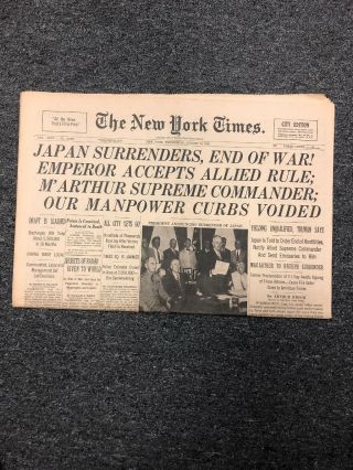 York Times Newspaper August 15,  1945 " Japan Surrenders,  End Of War "