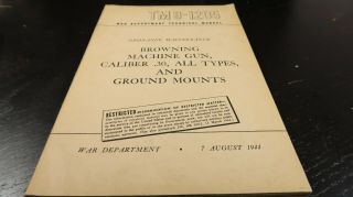 Wwii Us Army Ordnance Browning Machine Gun Caliber 30 All Types Aug 7 1944 Book