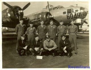Org.  Photo: Us Aircrew Posed In Front Of Their B - 17 Bomber " 6049 " ; 1945