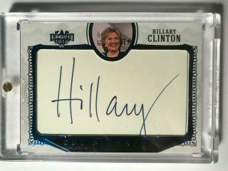 Decision 2016 Hillary Clinton Cut Signature Auto Card - Series 1 Blue Foil