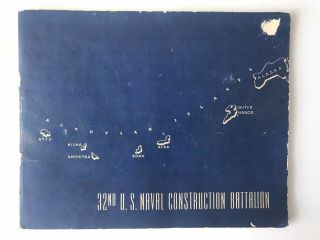Wwii 32nd Navy Construction Battalion 1943 Yearbook Aleutian Islands Alaska Ww2