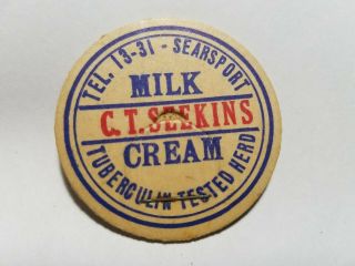 Milk Bottle Cap C.  T.  Seekins Milk Cream Searsport Maine Waldo County Me No Res