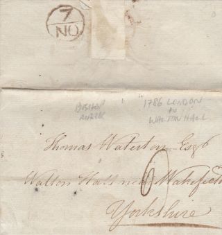 1786 London Bishopmark On Letter By Thos Wright & Co To Walton Hall Wakefield