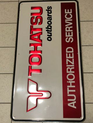 Tohatsu Outboards Authorized Service 19”x36” Aluminum Sign