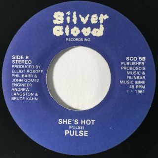 PULSE She ' s Hot / Don ' t Stop Silver Cloud Private Modern Soul Boogie 45 HEAR 2