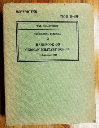 Ww2 Wwii U.  S.  Handbook On German Military Forces,  1943,  Tm - E - 30 - 451,  Hc