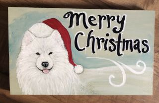 Rustic Painted Sign “merry Christmas” Samoyed Dog “ Sign Wall Or Shelf Sitter