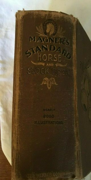 1898 Magner ' s Standard Horse & Stock Book Veterinary Horse Shoe Dairy Chicken 2