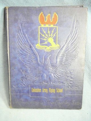 1942 Columbus Army Flying School Mississippi Army Air Forces Training Center Yb