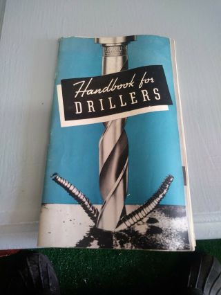 Vintage Handbook For Drillers 1943