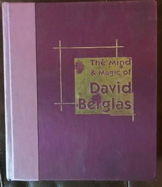 The Mind & Magic Of David Berglas By David Britland.  2002.  Published By Hahne.