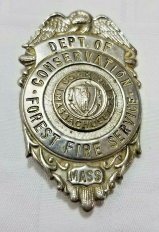 Obsolete Massachusetts Dept Of Conservation Officer Badge Forest Fire Service