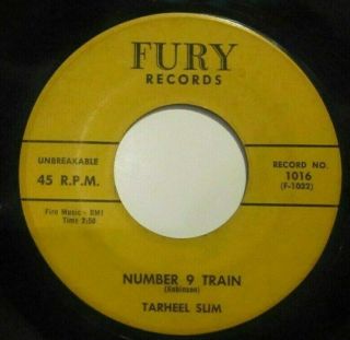 Blues Tarheel Slim " Wildcat Tamer " / " Number 9 Train "