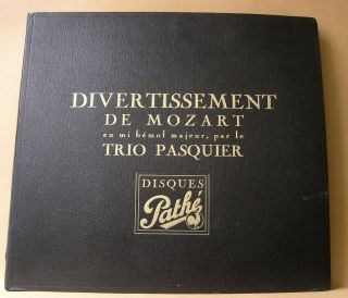Trio Pasquier Mozart Divertissement K 563 78rpm Pathe X5