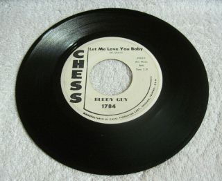 Buddy Guy 45 Let Me Love You Baby/ten Years Ago Chess Ex Promo Blues R&b