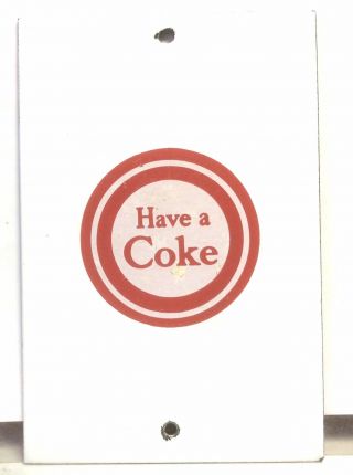 Vintage 1950’s Coke Coca - Cola Porcelain Door Push Advertising Sign
