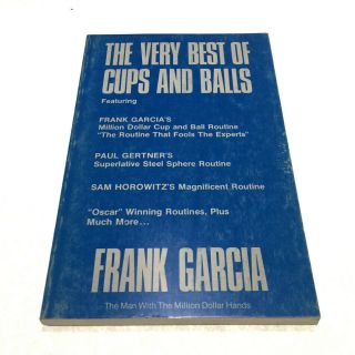The Very Best Of Cups & Balls Frank Garcia Magic Signed & Inscribed By Garcia