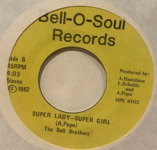 Modern Soul Funk 45 The Bell Brothers Lady Girl Bell - O - Sound Listen