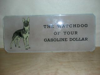 Wayne Watchdog Gas Pump Ad Glass Vintage Fair Shape 12 3/8 X 5
