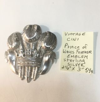 Vintage Cini Sterling Prince Of Wales Feather Emblem Brooch 2 1/2” X 3” 54 Gr