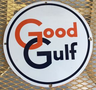 Good Gulf Gas Gulf Oil Company Porcelain Pump Plate Advertising Sign